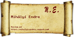 Mihályi Endre névjegykártya